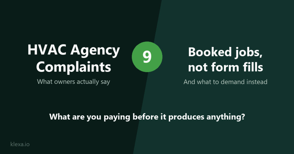 HVAC Marketing Agency Complaints: What Owners Say Goes Wrong, and What to Demand Instead HVAC marketing agency complaints and what to demand instead