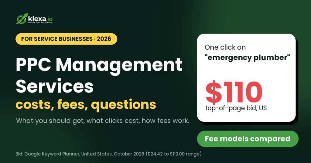 PPC management services for service businesses: costs, fees and questions, with one click on "emergency plumber" bid up to $110 in the US